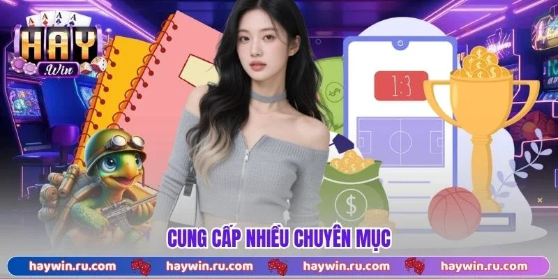 Cung cấp nhiều chuyên mục