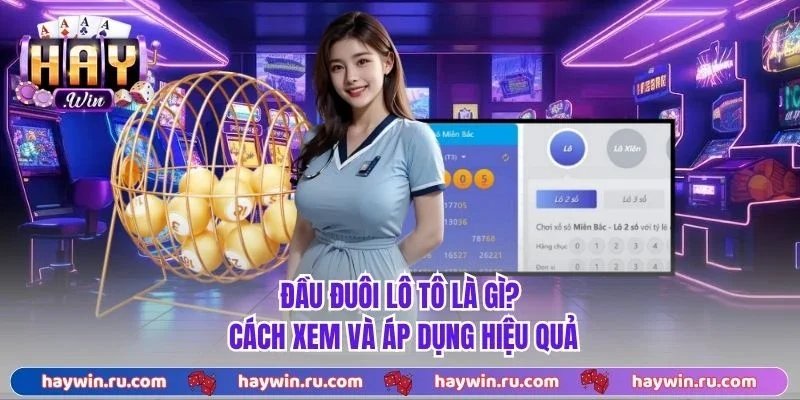 Đầu đuôi lô tô