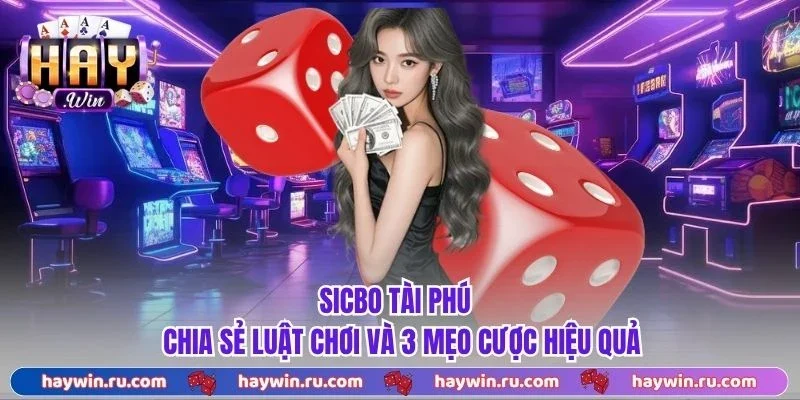 Sicbo Tài Phú